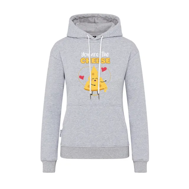 Women Hoodie | 4. You are the cheese