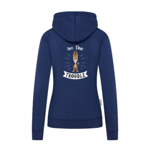 Women Hoodie | 3. I'm the trouble