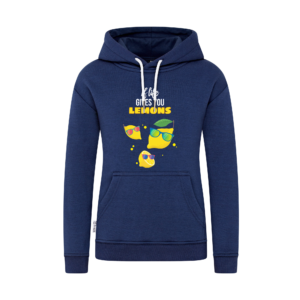 Women Hoodie | 6.1. If life gives you lemons