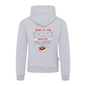 Men Hoodie | 2. Better to say sorry